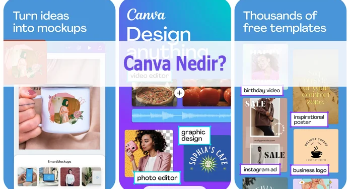 Canva Uygulaması Nedir