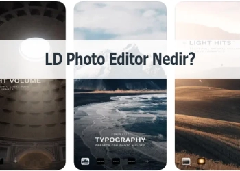 LD Photo Editor Nedir